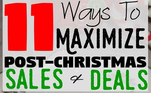 Ways to Maximize After-Christmas Sales and Save BIG