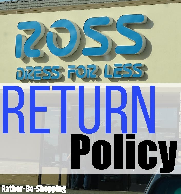 Ross Return Policy: Insider Tips for 