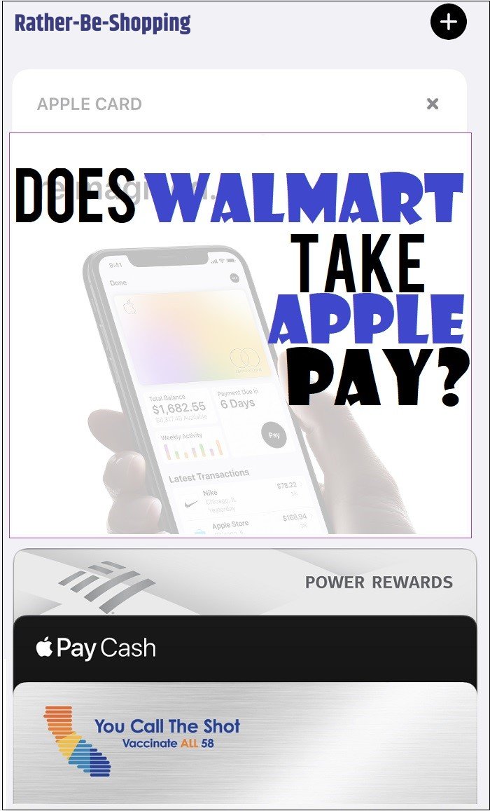 Does Walmart Take Apple Pay Clever Way To Make It Happen 