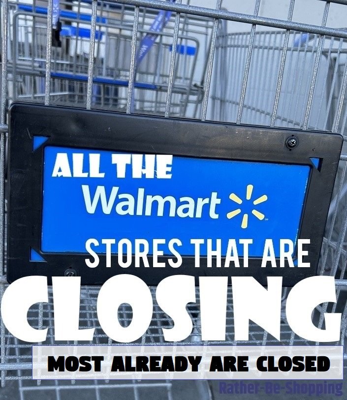 All The Walmart Stores Closing (Or Already Closed) in Recent Years