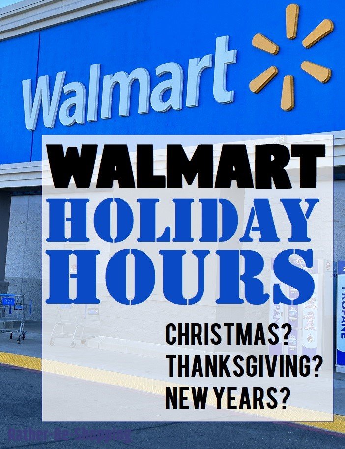 Walmart Holiday Hours 