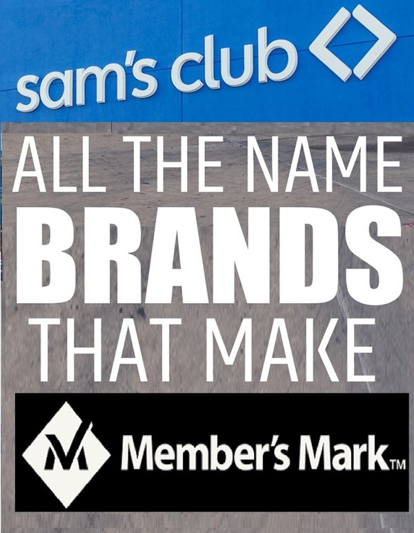 All The Name Brands That Make Member’s Mark Products at Sam’s Club